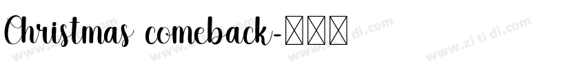 Christmas comeback字体转换